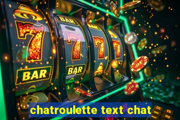 chatroulette text chat